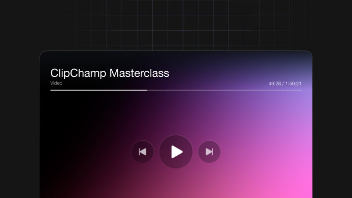 ClipChamp Masterclass - Masterclass - Video Edition